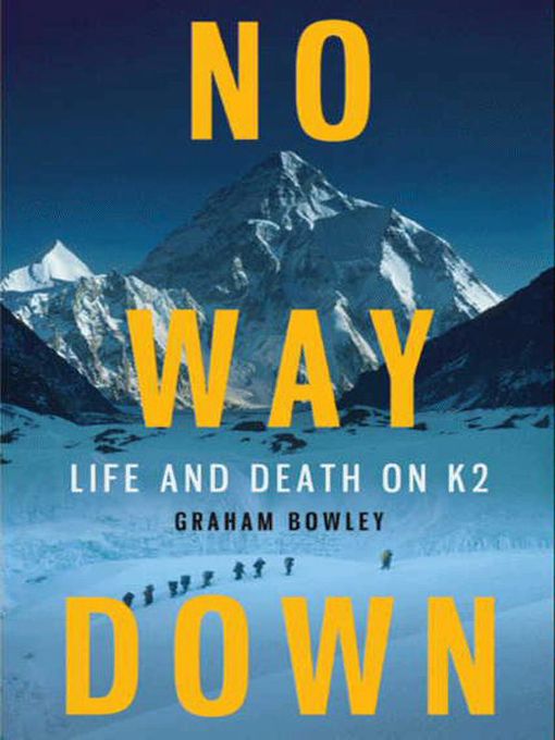 Title details for No Way Down by Graham Bowley - Wait list